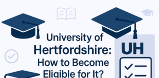 University of Hertfordshire: How to Become Eligible for It?